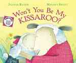 Won't You Be My Kissaroo? (Send-a-story)