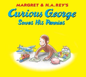 Curious George Saves His Pennies (Curious George)