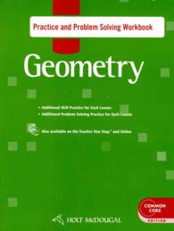 Holt McDougal Geometry : Practice and Problem Solving: Common Core Edition （CSM WKB）