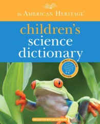 The American Heritage Children's Science Dictionary （Updated）