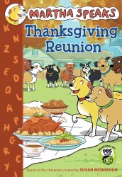 Thanksgiving Reunion (Martha Speaks Chapter Books)
