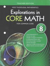 Explorations in Core Math for Common Core, Grade 8 : Teacher Edition (Explorations in Core Math)