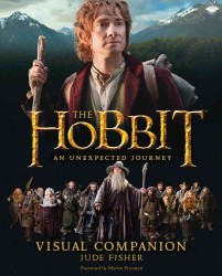 The Hobbit : An Unexpected Journey Visual Companion