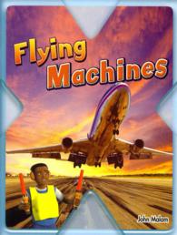 Flying Machines (Steck-vaughn Pair-it Extreme: Theme: Inventors & Inventions, Set 3, Level N)