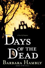 Days of the Dead (Hambly, Barbara)