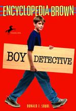 Encyclopedia Brown : Boy Detective （Reissue）