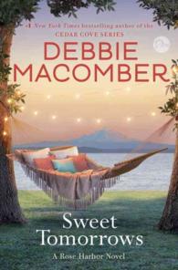 Sweet Tomorrows (Rose Harbor)