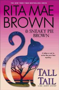 Tall Tail (Mrs. Murphy)