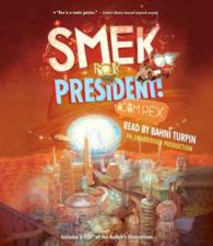 Smek for President (5-Volume Set) : Includes Pdf of Author's Illustrations （Unabridged）