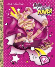 Barbie in Princess Power (Little Golden Books)