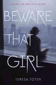 Beware That Girl
