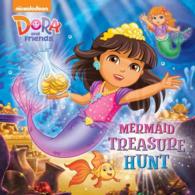 Mermaid Treasure Hunt (Dora and Friends (Dora the Explorer))