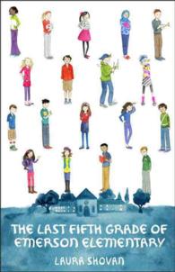 The Last Fifth Grade of Emerson Elementary