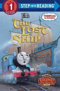 The Lost Ship (Thomas and Friends. Step into Reading)