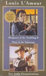 McQueen of the Tumbling K/West of the Tularosas (2-Volume Set)