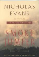 The Smoke Jumper (9-Volume Set) （Unabridged）