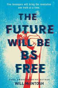 The Future Will Be Bs-free