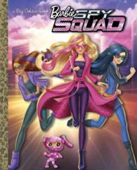 Barbie Spy Squad (Big Golden Books)