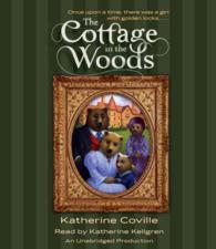 The Cottage in the Woods (10-Volume Set) （Unabridged）