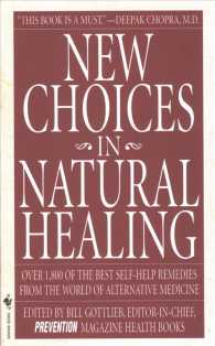 New Choices in Natural Healing （Reprint）