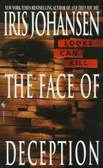 The Face of Deception (Eve Duncan) （Reissue）