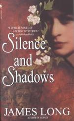 Silence and Shadows （Reprint）