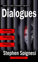 Dialogues : A Novel of Suspense （Reprint）