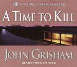 A Time to Kill (3-Volume Set) （Abridged）