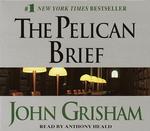 The Pelican Brief (5-Volume Set) （Abridged）