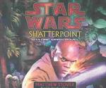 Shatterpoint - Star Wars