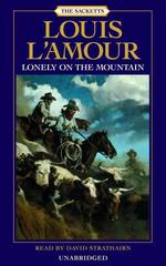 Lonely on the Mountain (4-Volume Set) (The Sacketts) （Unabridged）