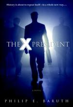The X President : A Novel