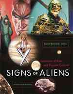 Signs of Aliens : Semiotics of Film and Popular Culture
