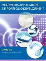 Multimedia Applications and E-Portfolio Development （1ST）