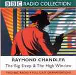 "The Big Sleep: Two Radio 4 Full-cast Dramatisations: Starring Ed Bishop as Detective Philip Marlowe (BBC Radio Collection)