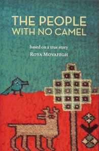 The People With No Camel: Based On A True Story