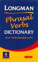 Longman Phrasal Verbs Dictionary: Cased （2ND）