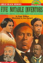 Five Notable Inventors (Hello Reader! Level 4: Great Black Heroes)