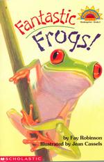 Fantastic Frogs (Hello Reader Level 2)