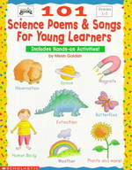 101 Science Poems & Songs for Young Learners : With Hands-On Activities (Instructor Books)