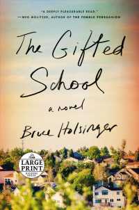 The Gifted School (Random House Large Print)