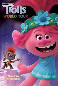 Trolls World Tour : The Junior Novelization