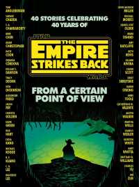 From a Certain Point of View: the Empire Strikes Back (Star Wars) (Star Wars) -- Paperback / softback （Internatio）