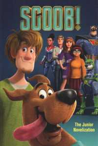 Scoob! : The Junior Novelization (Scoob!)