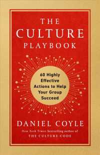 Culture Playbook : 60 Highly Effective Actions to Help Your Group Succeed