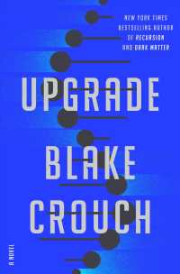 Upgrade : A Novel