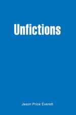 Unfictions