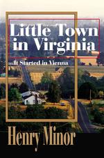 Little Town in Virginia : It Started in Vienna