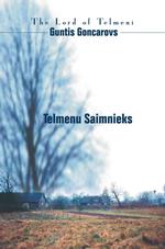 Telmenu Saimnieks : The Lord of Telmeni