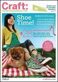 CRAFT: v. 7 : Transforming Traditional Crafts (O'reilly Ser.)